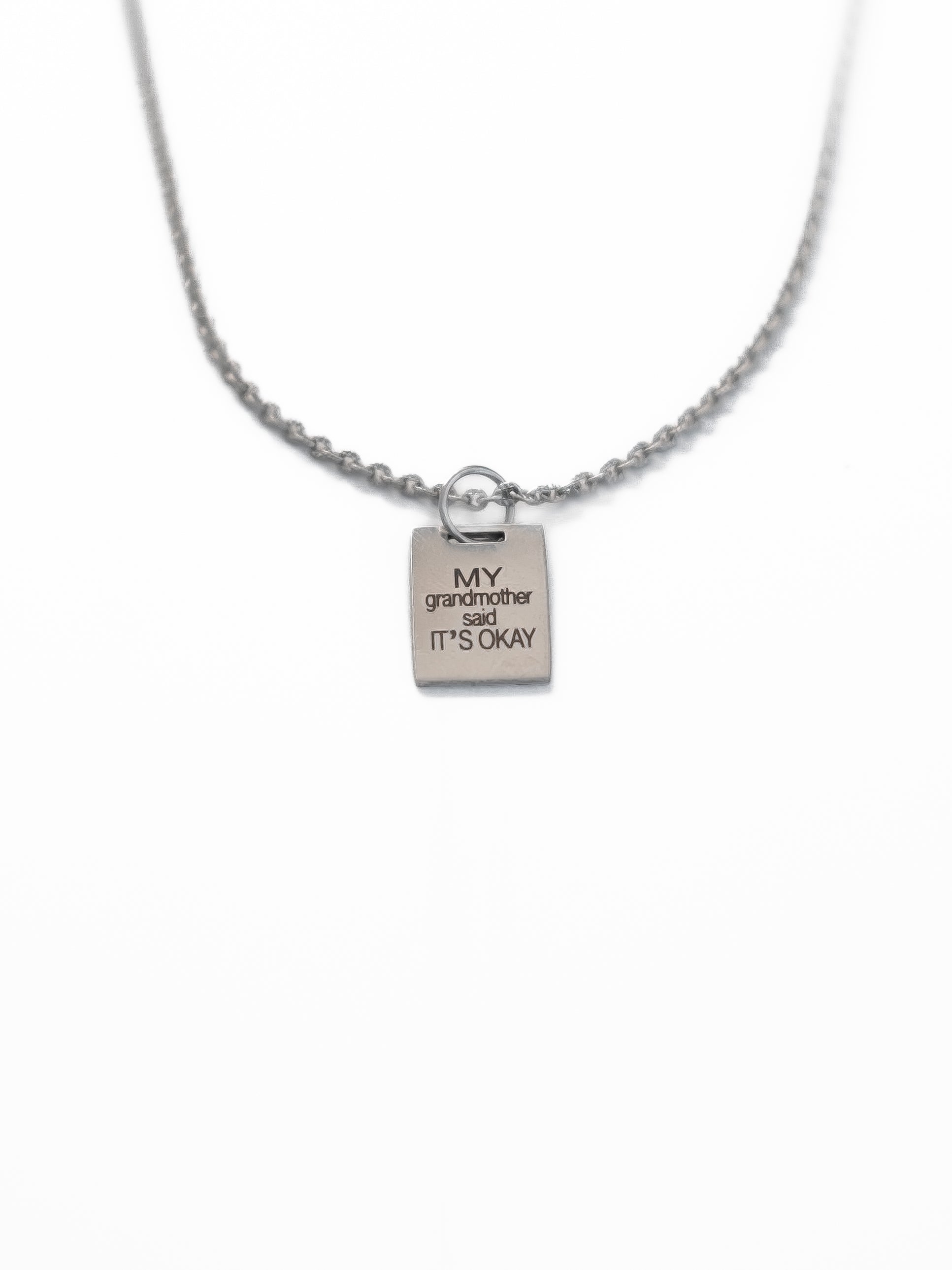 My Grandmother Said It's Okay