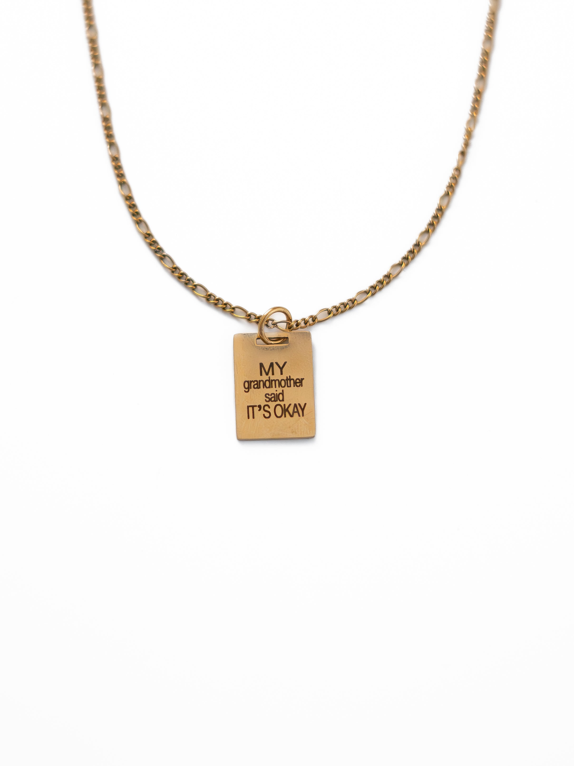 My Grandmother Said It's Okay