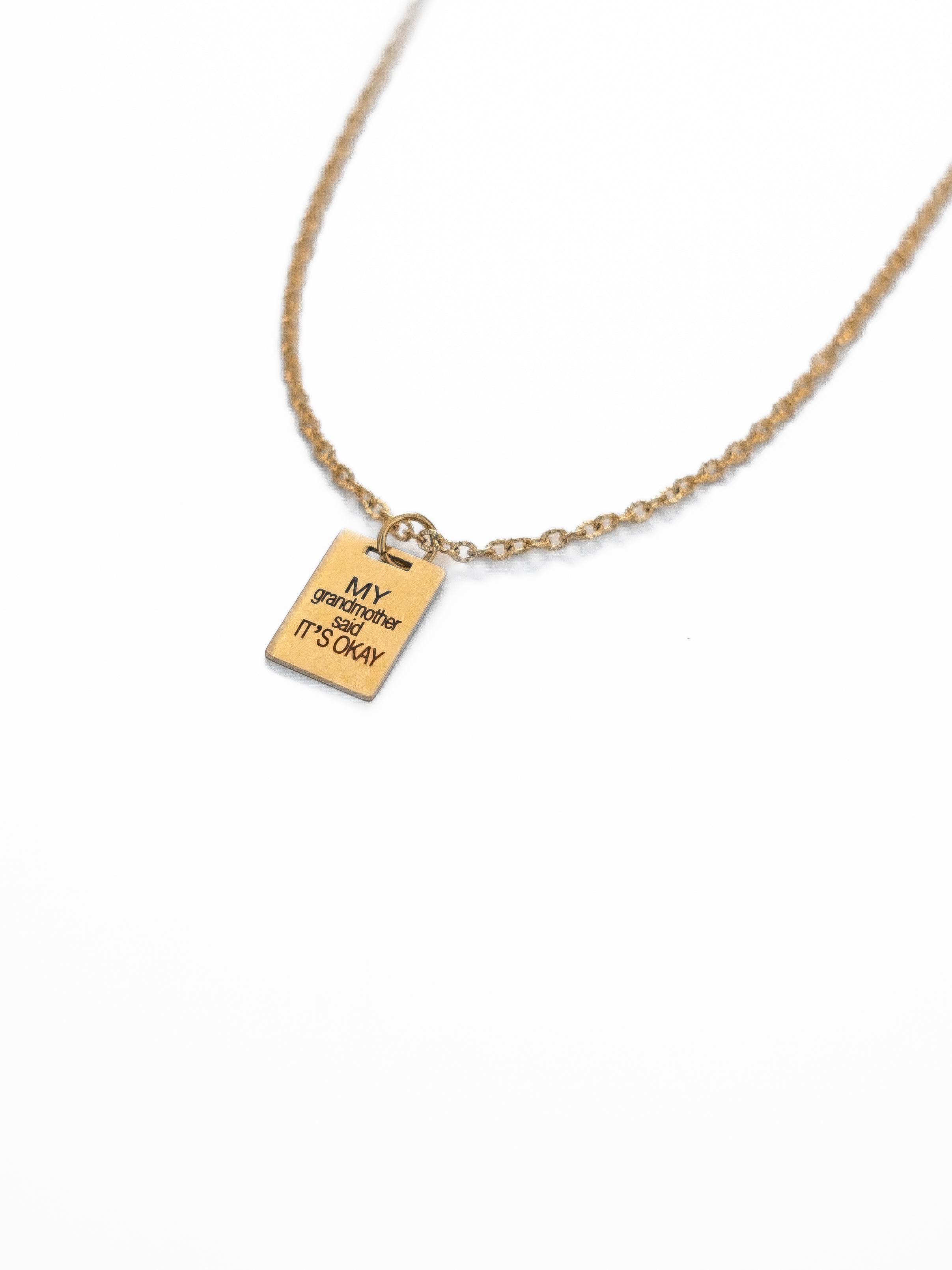 My Grandmother Said It's Okay