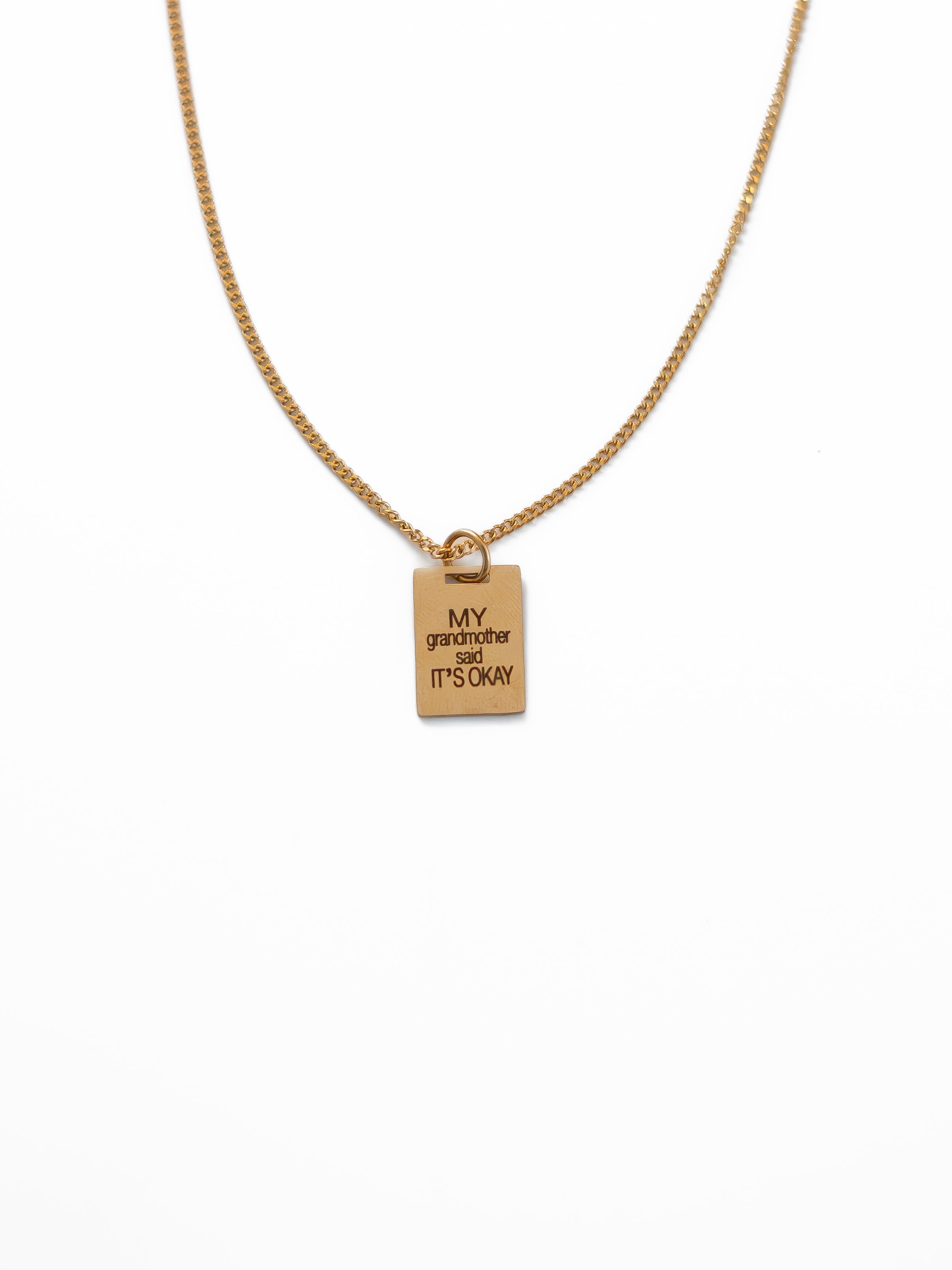 My Grandmother Said It's Okay