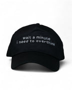 LegiáWrld Need To Overthink Cap BK